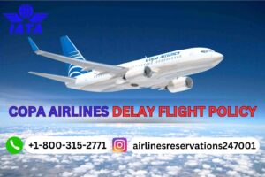 Copa Airlines Delay Flight Policy
