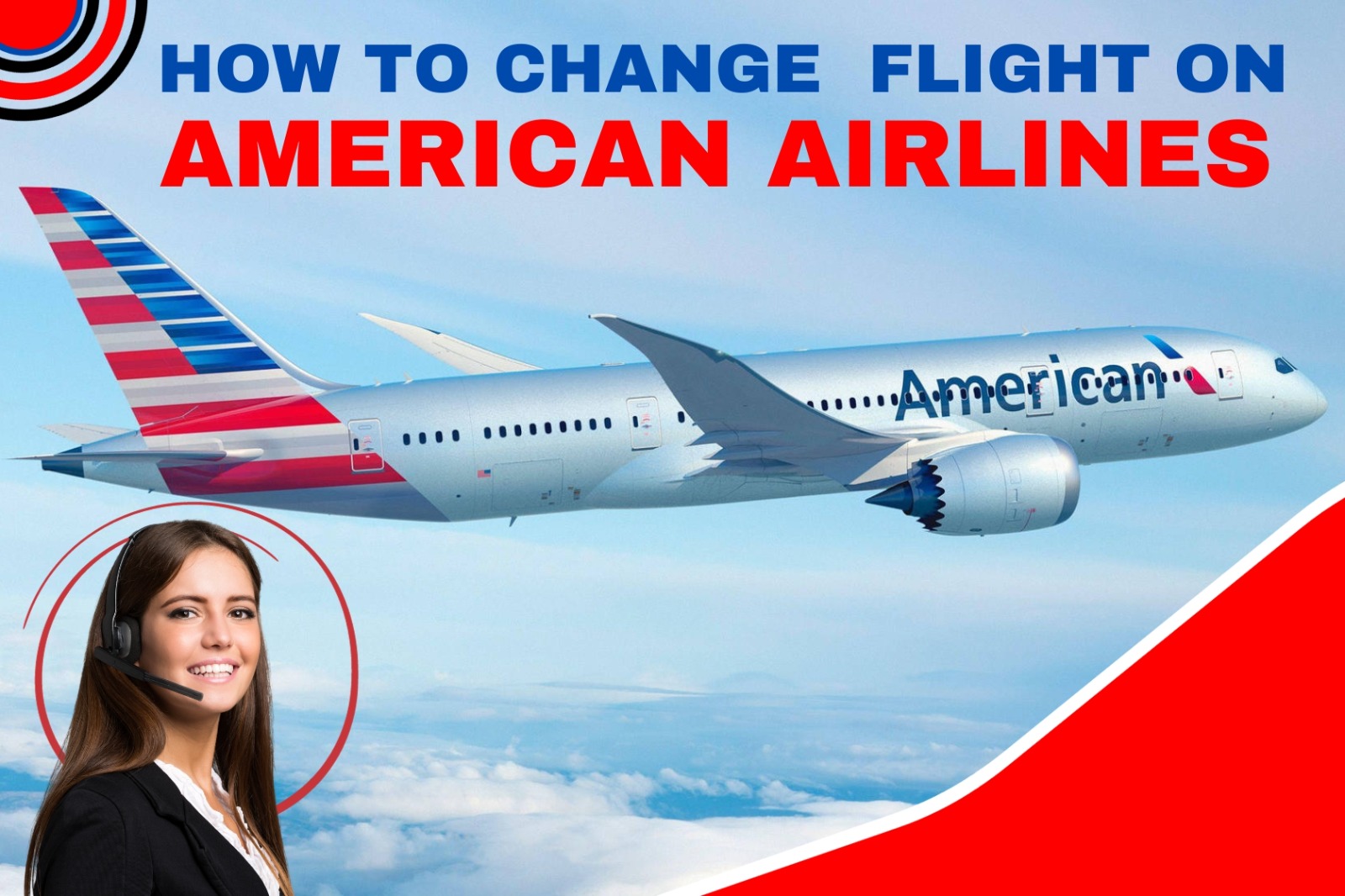 How to change flights on American airlines? | Change Policy | 24 Hours