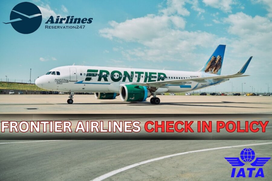 Frontier Airlines Check-In Policy | How They Work